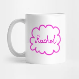 Rachel. Female name. Mug